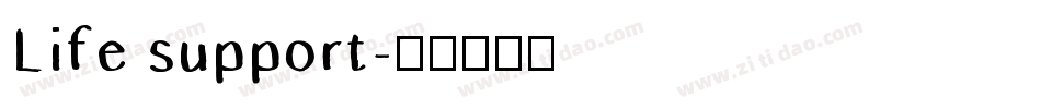 Life support字体转换